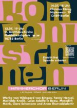 Konzert KOMPONISTINNEN – Kammerchor Berlin – 14.7.24 18 Uhr in Christus König – Adlershof